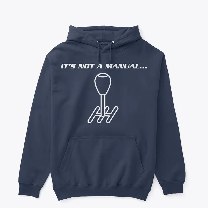 It's not a manual...It's Emanuel Hoodie