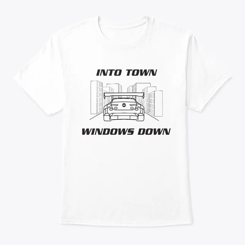 Into town, Windows down T -Black Graphic